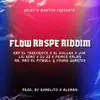 Selecta Banton - Flow Raspe Riddim